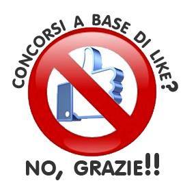 concorsi a base di like? No, grazie